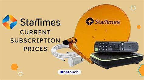 StarTimes subscription cost